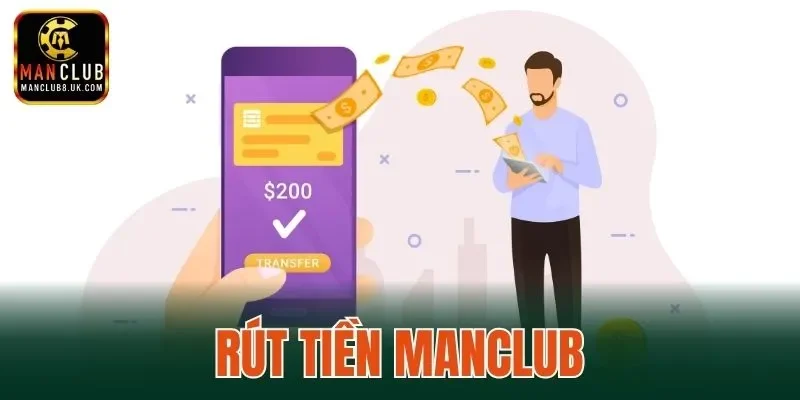 Rút Tiền MANCLUB